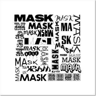 THE MASK TYPOGRAPHY DESIGN FOR 2020 IN BLACK TEXT Posters and Art